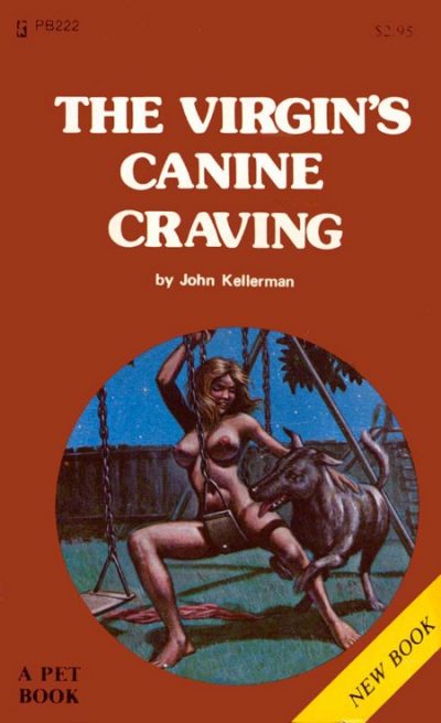 The Virgin's Canine Craving by John Kellerman