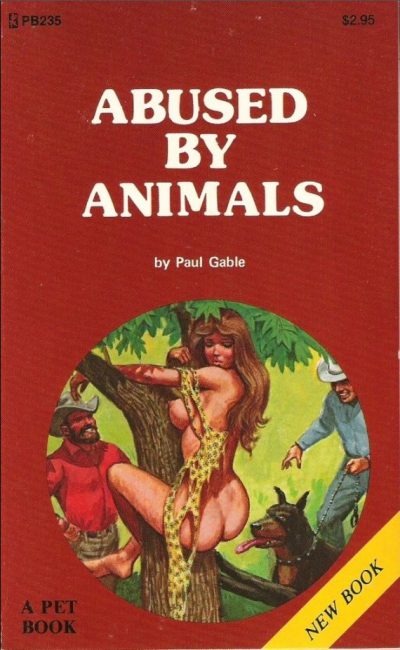 Abused By Animals by Paul Gable