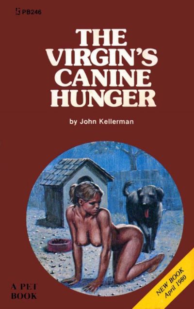 The Virgin's Canine Hunger by John Kellerman