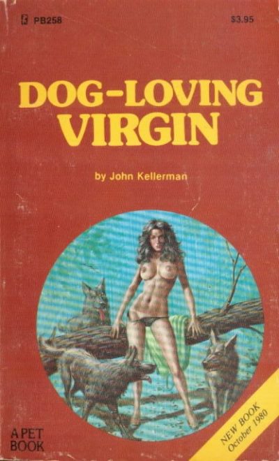 Dog-Loving Virgin by John Kellerman