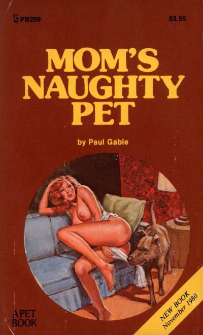 Mom's Naughty Pet by Paul Gable