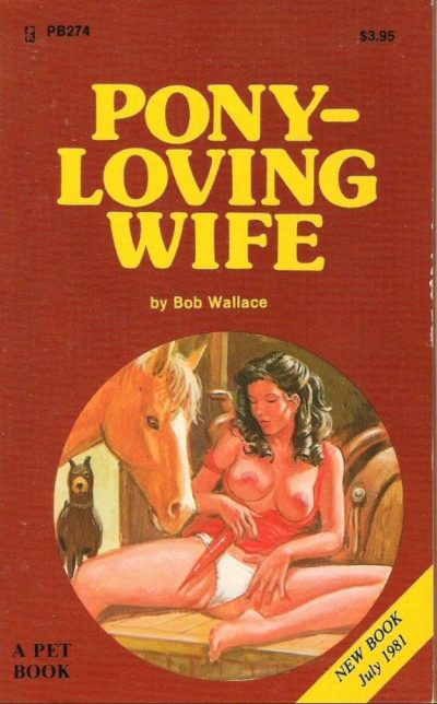 Pony-Loving Wife by Bob Wallace