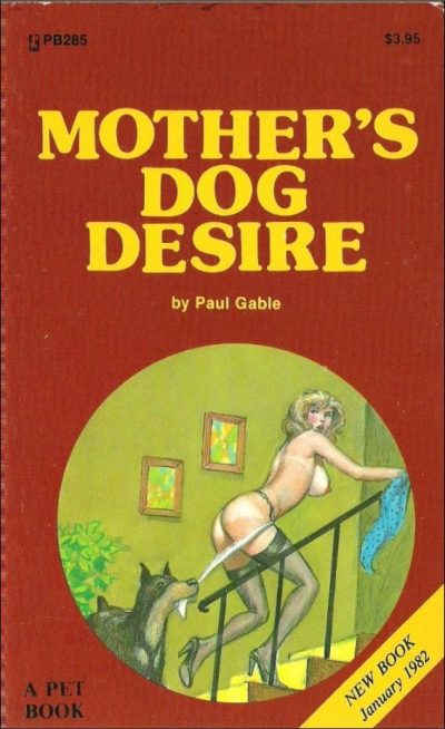 Mother's Dog Desire by Paul Gable