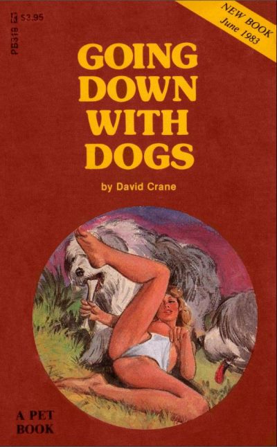 Going Down With Dogs by David Crane
