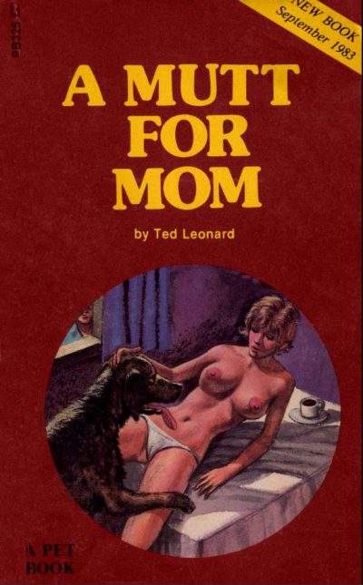 A Mutt For Mom by Ted Leonard
