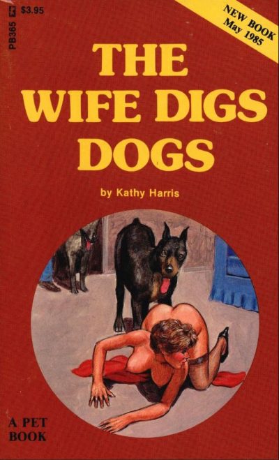 The Wife Digs Dogs by Kathy Harris