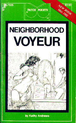 Neighborhood Voyeur