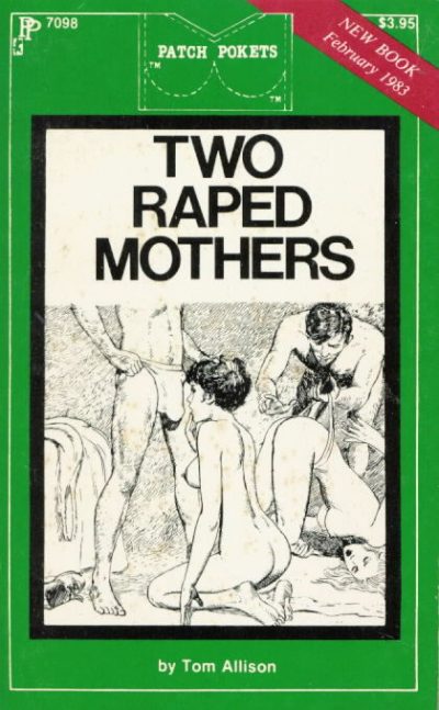 Two R#ped Mothers by Tom Allison