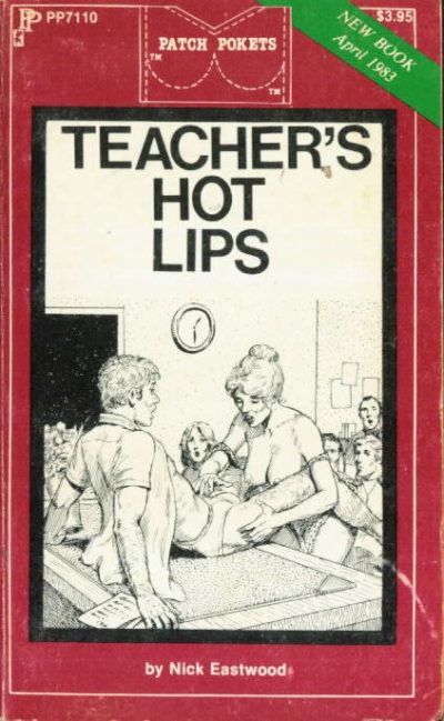 Teacher's Hot Lips by Nick Eastwood