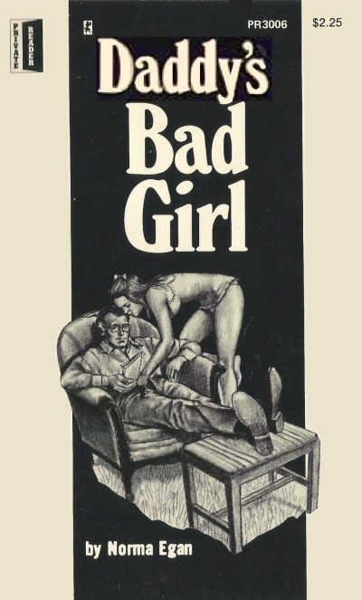 Daddy's Bad Girl by Norma Egan