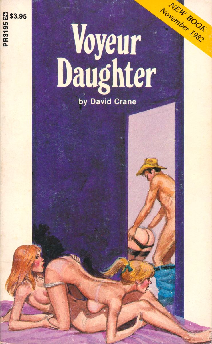 Voyeur Daughter by David Crane